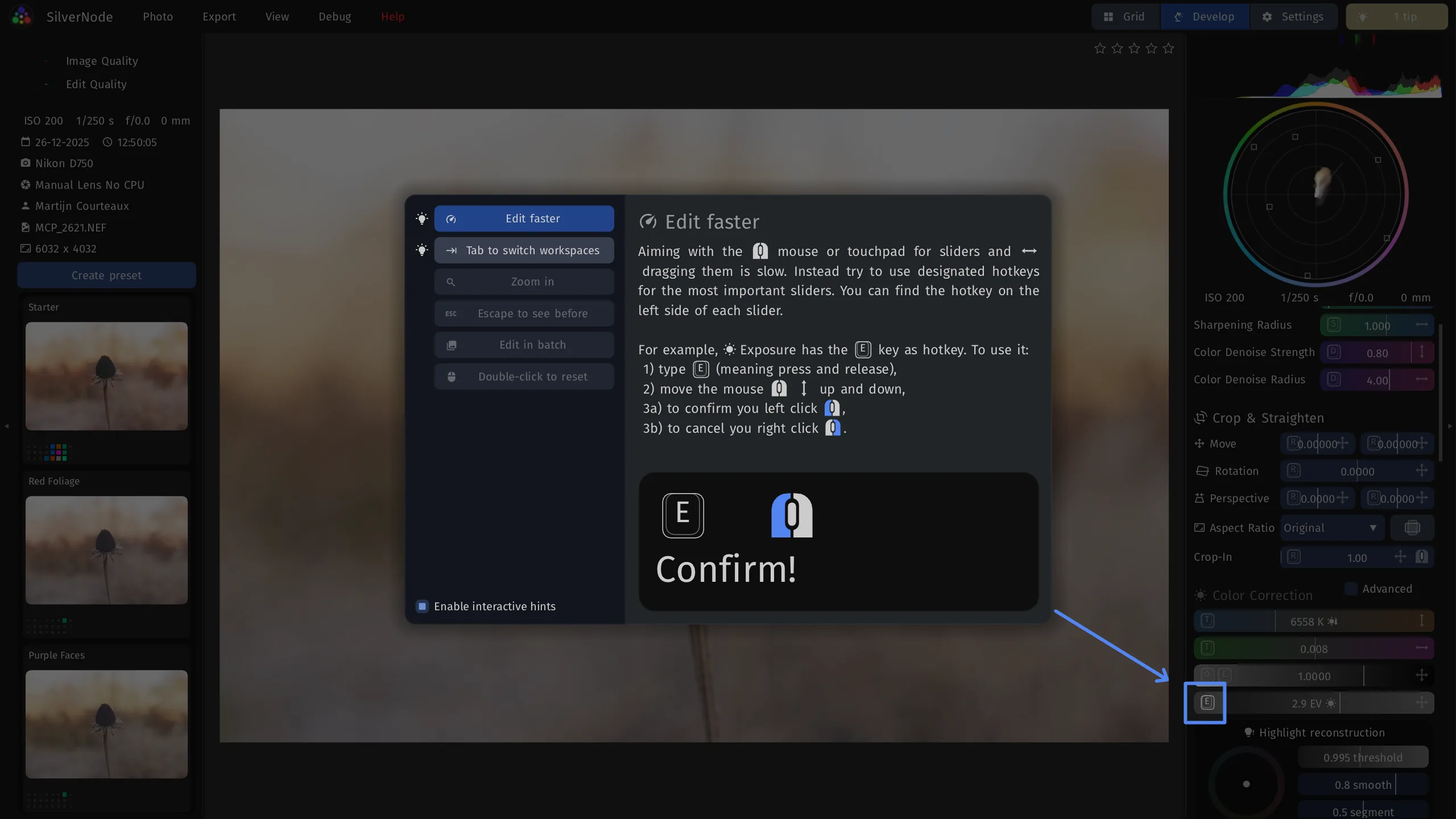 A tip explaining the exposure hotkey: press E and move the mouse to adjust exposure.